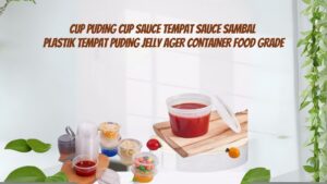 CUP PUDING CUP SAUCE TEMPAT SAUCE SAMBAL PLASTIK TEMPAT PUDING JELLY AGER CONTAINER FOOD GRADE