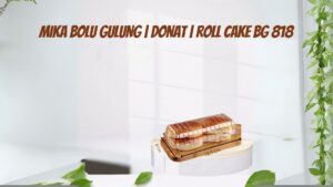 MIKA BOLU GULUNG DONAT ROLL CAKE BG 818